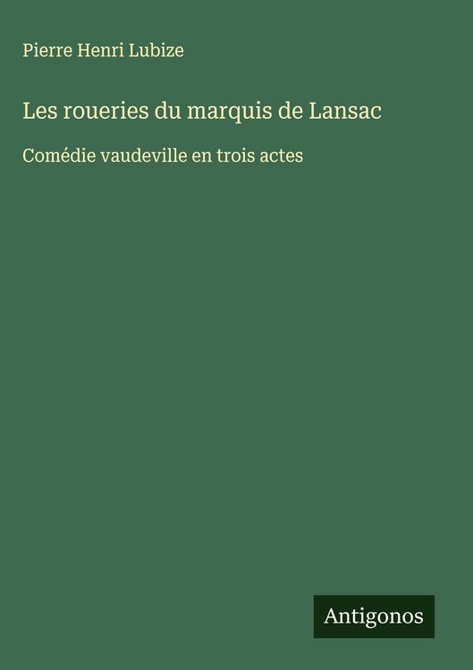 Produktbild: Les roueries du marquis de Lansac