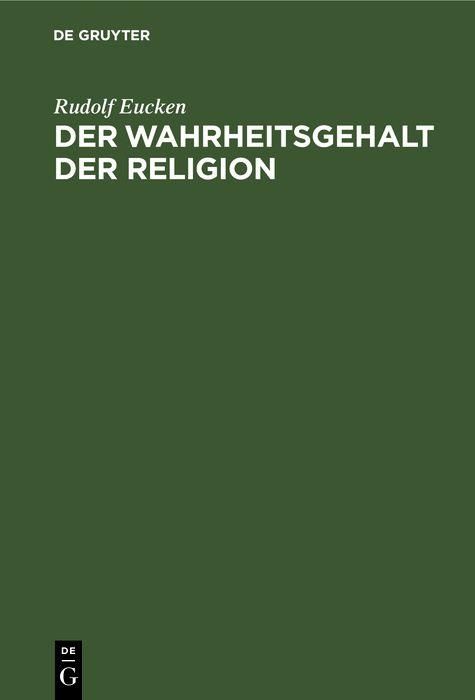 Produktbild: Der Wahrheitsgehalt der Religion