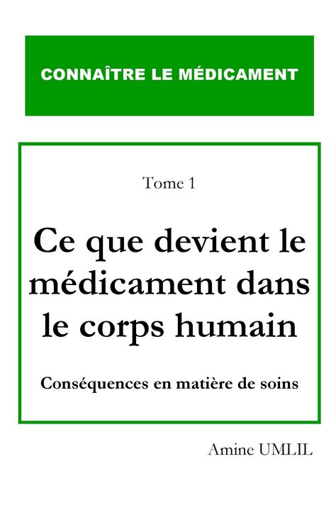 Produktbild: Ce que devient le m&eacute;dicament dans le corps humain