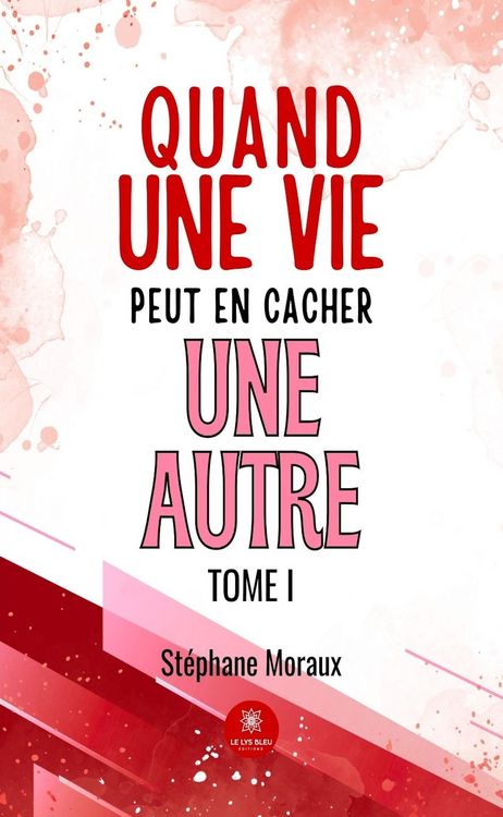 Produktbild: Quand une vie peut en cacher une autre - Tome 1
