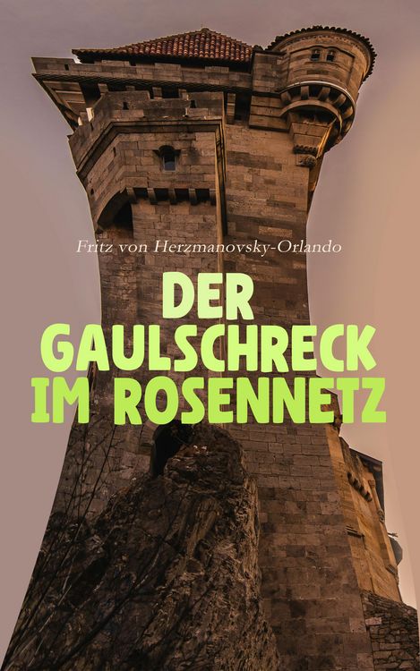 Produktbild: Der Gaulschreck im Rosennetz