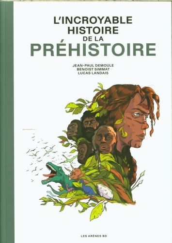Produktbild: L'incroyable histoire de la pr&eacute;histoire
