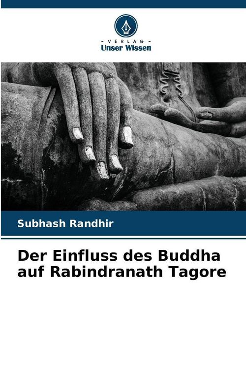 Produktbild: Der Einfluss des Buddha auf Rabindranath Tagore