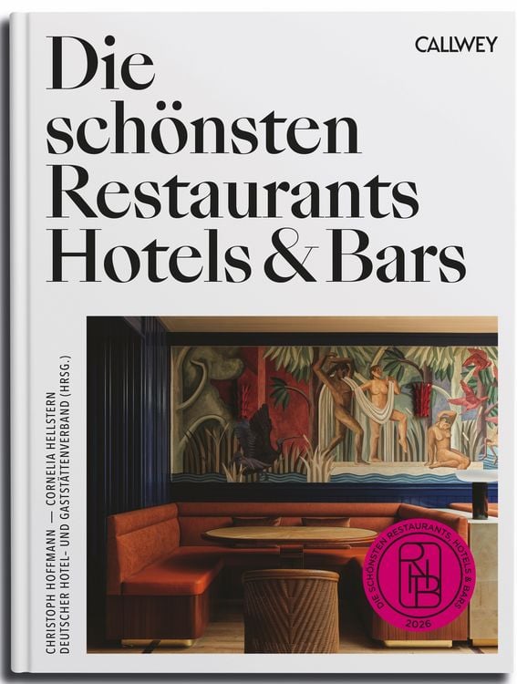 Produktbild: Die sch&ouml;nsten Restaurants, Hotels & Bars 2026