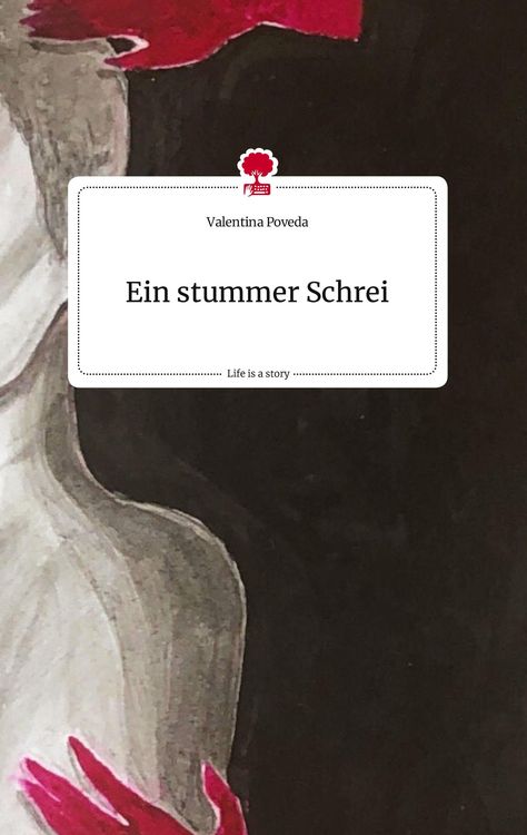 Produktbild: Ein stummer Schrei. Life is a Story - story.one