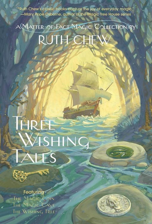 Produktbild: Three Wishing Tales: A Matter-of-Fact Magic Collection by Ruth Chew