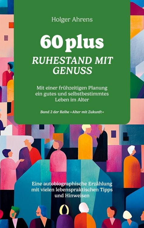 Produktbild: 60 plus - Ruhestand mit Genuss