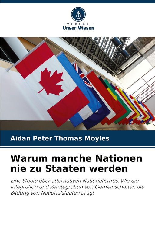Produktbild: Warum manche Nationen nie zu Staaten werden