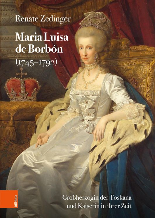 Produktbild: Maria Luisa de Borb&oacute;n (1745-1792)