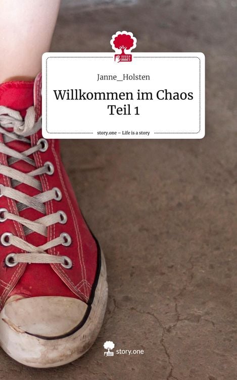 Produktbild: Willkommen im Chaos Teil 1. Life is a Story - story.one