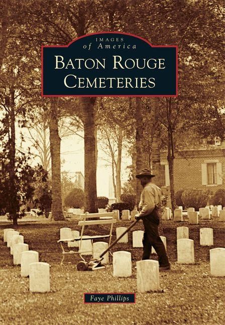 Produktbild: Baton Rouge Cemeteries