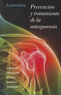 Produktbild: Prevencion y Tratamiento de la Osteoporosis = Prevention and Treatment of Osteoporosis