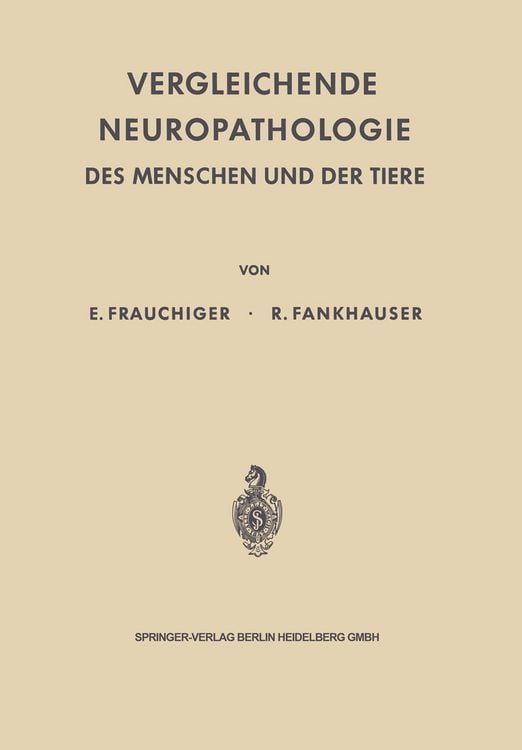 Produktbild: Vergleichende Neuropathologie des Menschen und der Tiere
