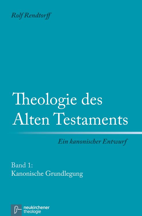 Produktbild: Theologie des Alten Testaments - Ein kanonischer Entwurf
