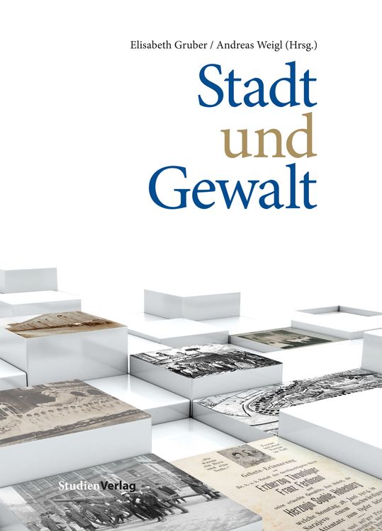 Bild vom Artikel Stadt und Gewalt vom Autor Andreas Weigl
