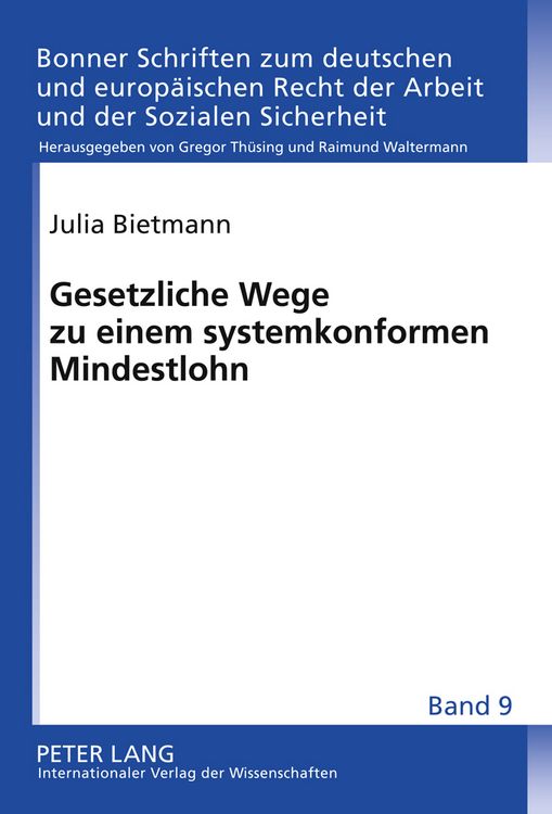 Produktbild: Gesetzliche Wege zu einem systemkonformen Mindestlohn