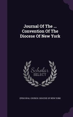 Produktbild: Journal Of The ... Convention Of The Diocese Of New York