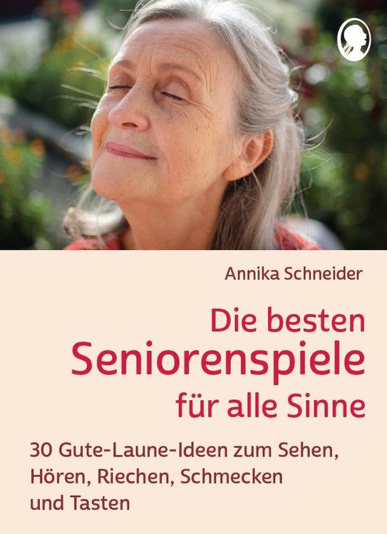 Produktbild: Die besten Seniorenspiele f&uuml;r alle Sinne