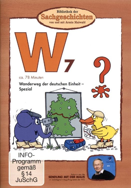 Produktbild: W7 - Wanderweg der deutschen Einheit (Bibliothek der Sachgeschichten)