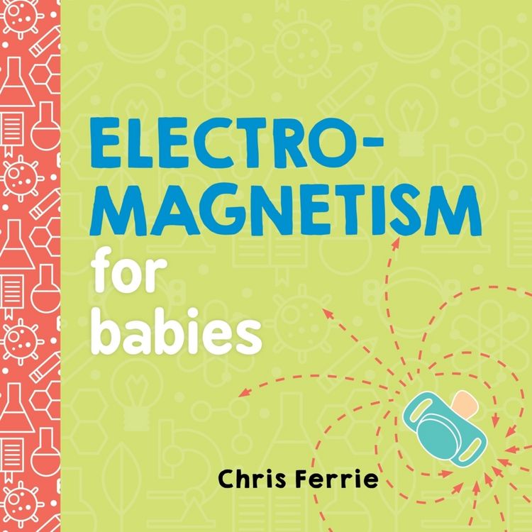 Produktbild: Electromagnetism for Babies