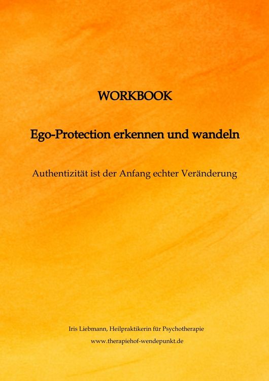 Produktbild: Workbook Ego-Protection erkennen und wandeln