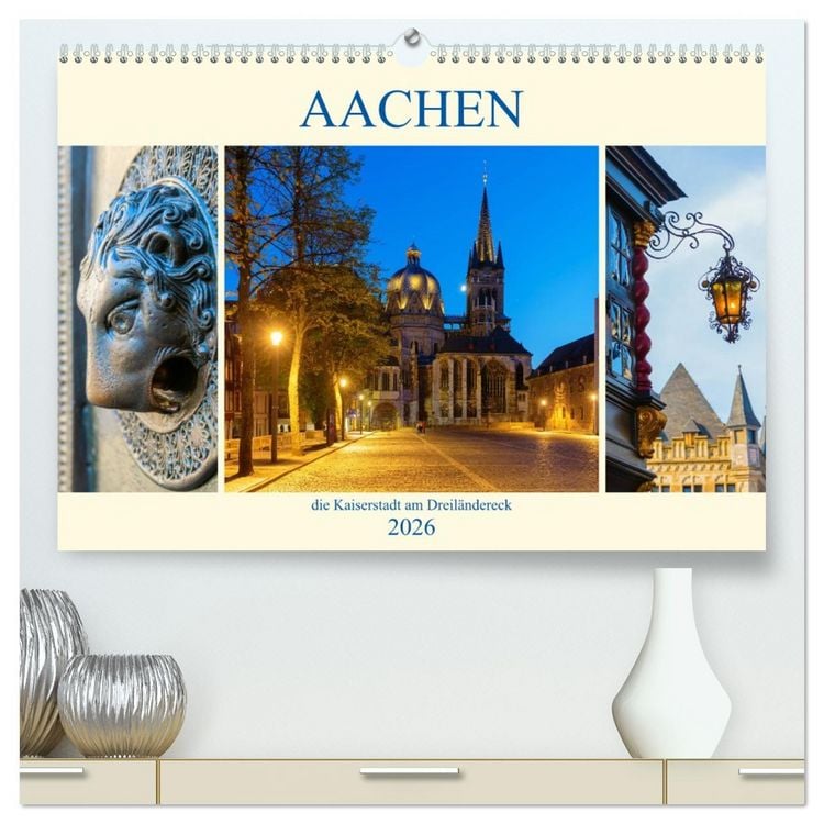 Produktbild: Aachen - die Kaiserstadt am Dreil&auml;ndereck (hochwertiger Premium Wandkalender 2026 DIN A2 quer), Kunstdruck in Hochglanz
