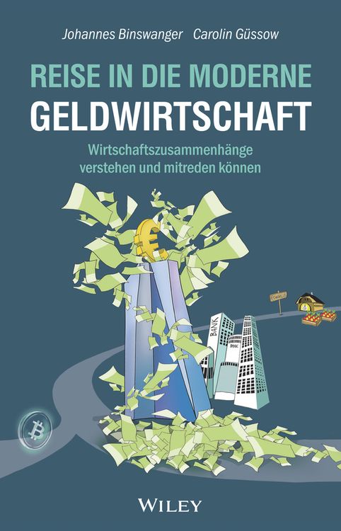 Produktbild: Reise in die moderne Geldwirtschaft