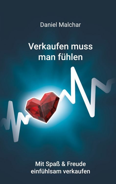 Produktbild: Verkaufen muss man f&uuml;hlen