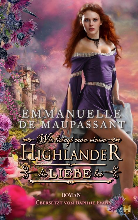Produktbild: Wie bringt man einem Highlander die Liebe bei