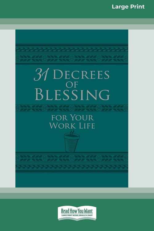 Produktbild: 31 Decrees of Blessing for Your Work Life [Standard Large Print]