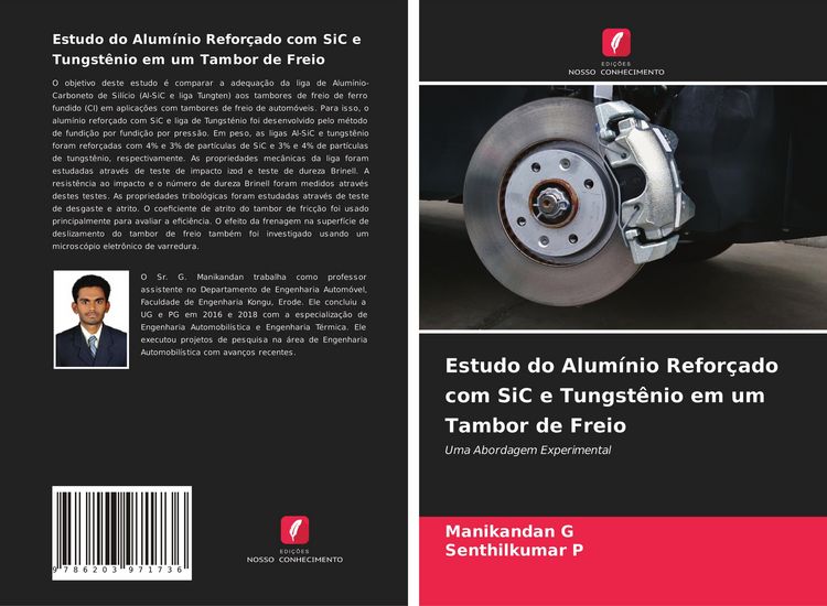 Produktbild: Estudo do Alum&iacute;nio Refor&ccedil;ado com SiC e Tungst&ecirc;nio em um Tambor de Freio