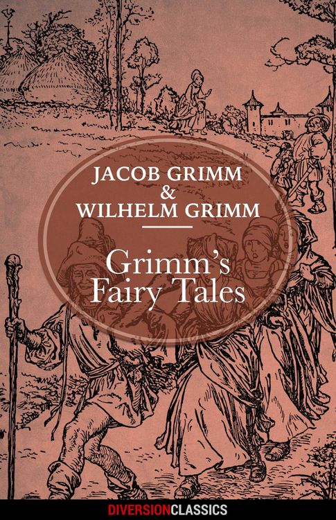 Produktbild: Grimm's Fairy Tales (Diversion Classics)
