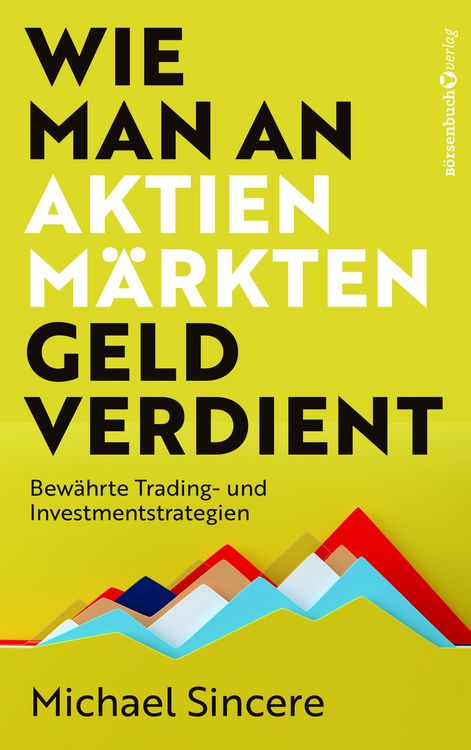 Produktbild: Wie man an Aktienm&auml;rkten Geld verdient