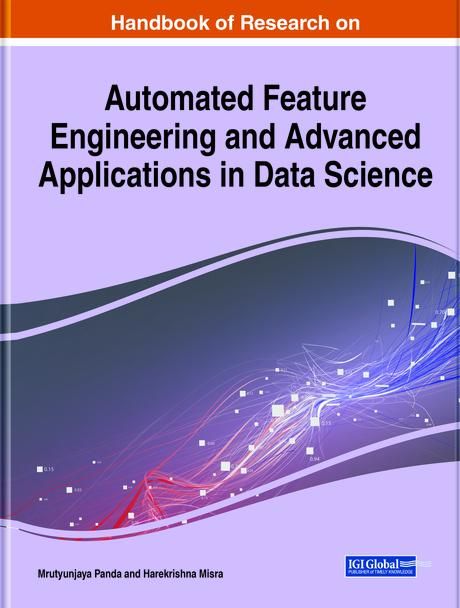 Produktbild: Handbook of Research on Automated Feature Engineering and Advanced Applications in Data Science