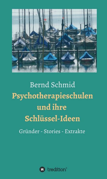 Produktbild: Psychotherapieschulen und ihre Schl&uuml;ssel-Ideen