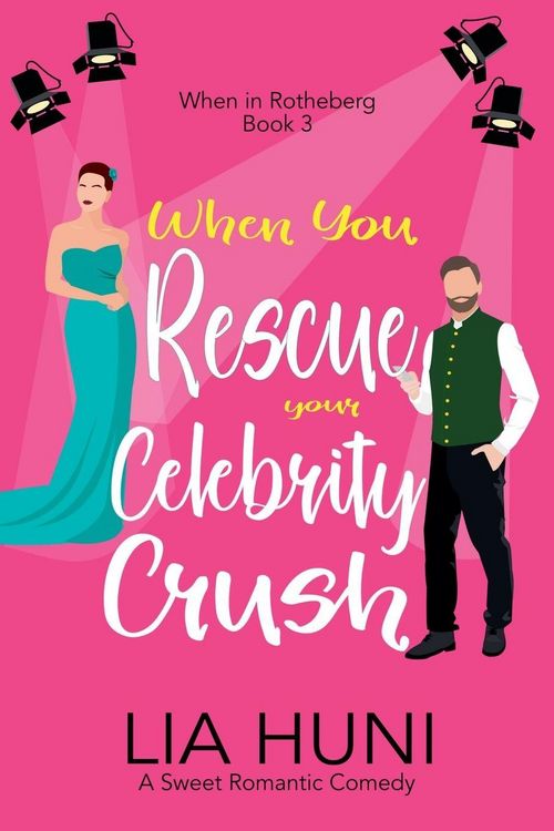 Produktbild: When You Rescue your Celebrity Crush