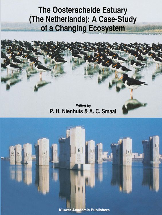 Produktbild: The Oosterschelde Estuary (The Netherlands): a Case-Study of a Changing Ecosystem