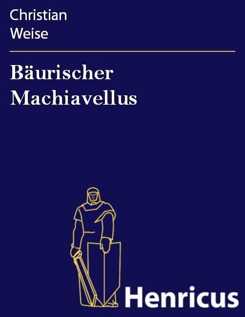 Produktbild: B&auml;urischer Machiavellus