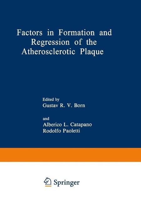 Produktbild: Factors in Formation and Regression of the Atherosclerotic Plaque
