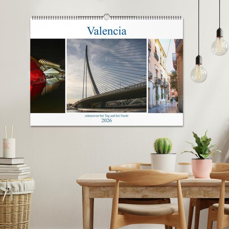Produktbild: Valencia - sehenswert bei Tag und bei Nacht (Wandkalender 2026 DIN A2 quer), CALVENDO Monatskalender