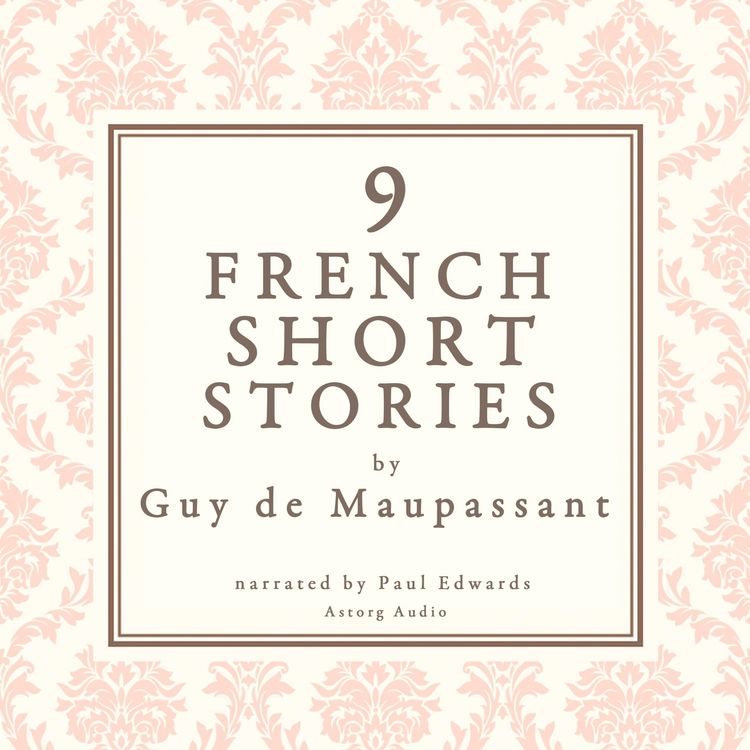 Produktbild: 9 french short stories by Guy de Maupassant