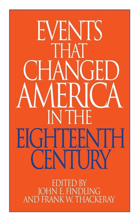 Produktbild: Events That Changed America in the Eighteenth Century