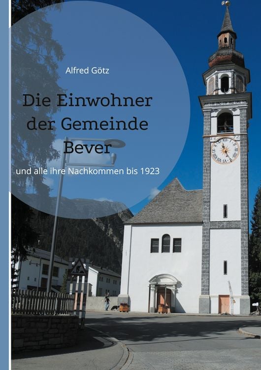Produktbild: Die Einwohner der Gemeinde Bever