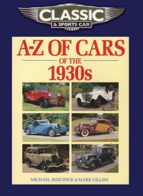 Produktbild: Classic and Sports Car Magazine A-Z of Cars of the 1930s
