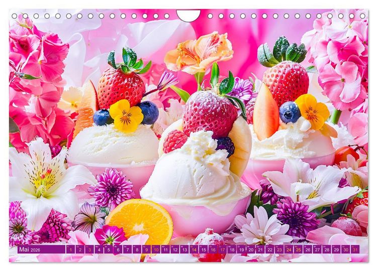 Produktbild: Eiscreme-Tr&auml;ume - S&uuml;&szlig;e Verlockung und florale Sch&ouml;nheiten (Wandkalender 2026 DIN A4 quer), CALVENDO Monatskalender