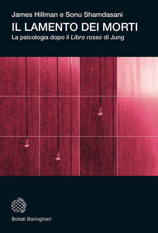 Produktbild: Il lamento dei morti. La psicologia dopo 'Il libro rosso' di Jung