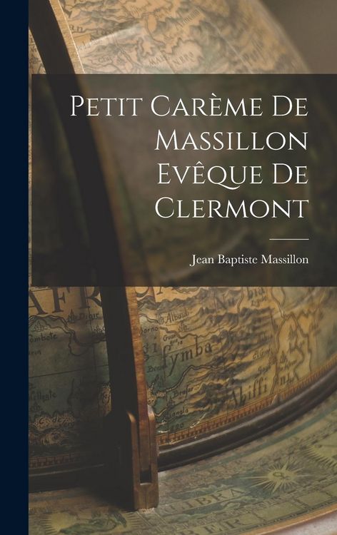 Produktbild: Petit Car&egrave;me de Massillon Ev&ecirc;que de Clermont