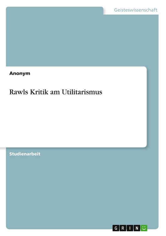 Produktbild: Rawls Kritik am Utilitarismus