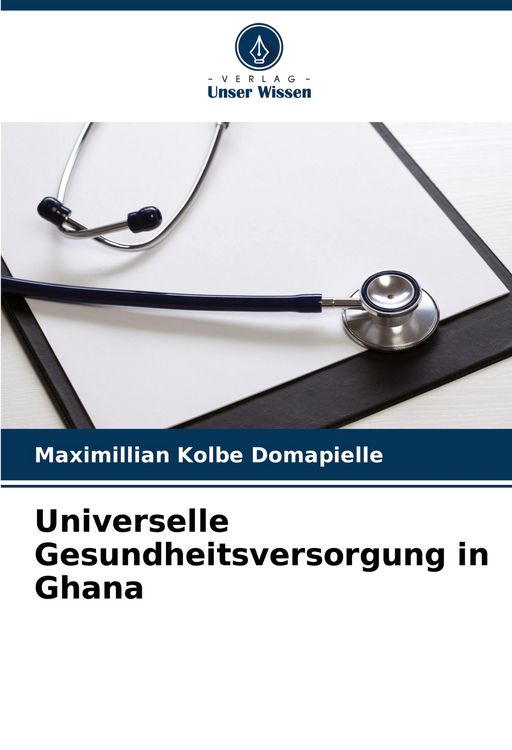 Produktbild: Universelle Gesundheitsversorgung in Ghana