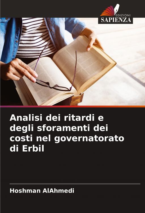 Produktbild: Analisi dei ritardi e degli sforamenti dei costi nel governatorato di Erbil